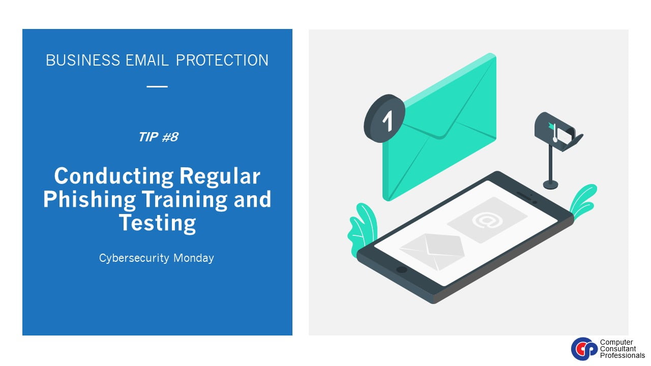 Business Email Protection: Conducting Regular Phishing Training And ...