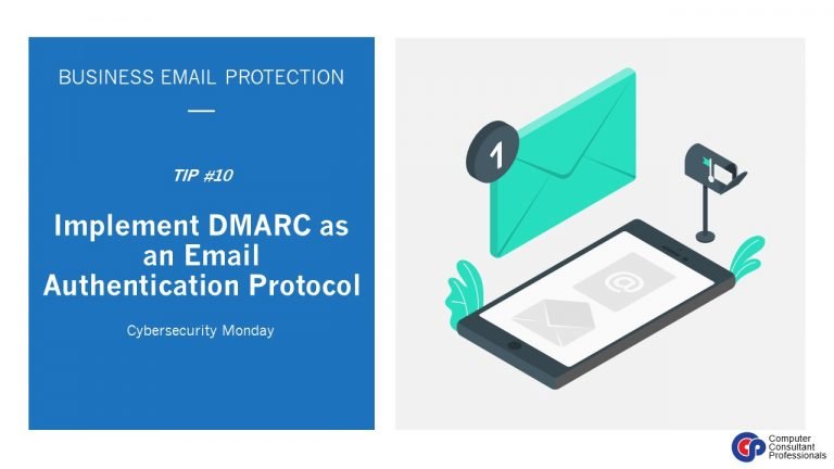 Implement DMARC as an Email Authentication Protocol