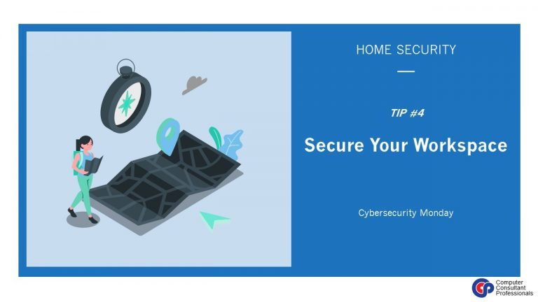 Secure Your Workspace